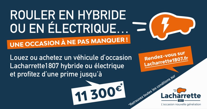 PRIME JUSQU'À 11 300 € SUR NOS VÉHICULES HYBRIDES ET ÉLECTRIQUES !